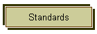 Standards